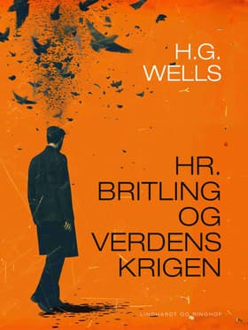 Hr. Britling og Verdenskrigen af H. G. Wells