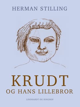 Krudt og hans lillebror af Herman Stilling