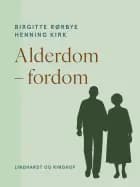 Alderdom – fordom