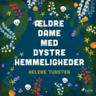 Ældre dame med dystre hemmeligheder