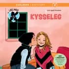 Læs med K for Klara (3) - Kysseleg