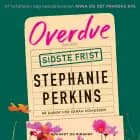 Overdue - Sidste frist