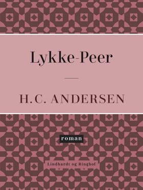 Lykke-Peer af H.C. Andersen