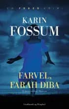 Farvel, Farah Diba