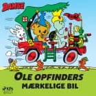 Bamse - Ole Opfinders mærkelige bil