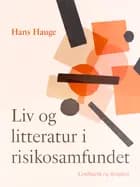 Liv og litteratur i risikosamfundet