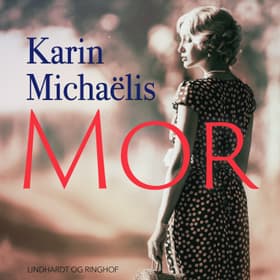 Mor af Karin Michaëlis