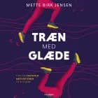 Træn med glæde