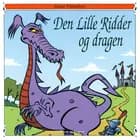Den lille ridder og dragen