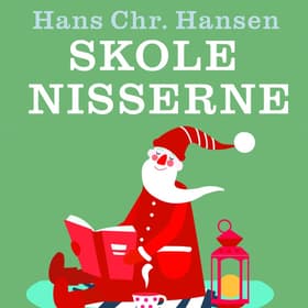 Skolenisserne af Hans Chr. Hansen
