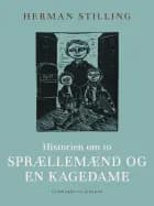 Historien om to sprællemænd og en kagedame