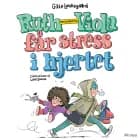 Ruth-Viola med bindestreg får stress i hjertet