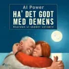 Ha’ det godt med demens