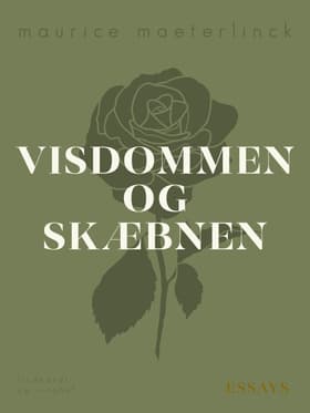Visdommen og skæbnen af Maurice Maeterlinck