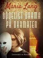 Dødeligt drama på Dramaten