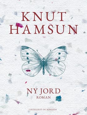 Ny jord af Knut Hamsun