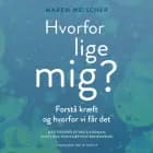 Hvorfor lige mig?