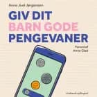 Giv dit barn gode pengevaner