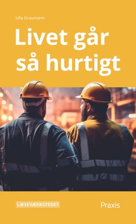 Livet går så hurtigt af Ulla Graumann