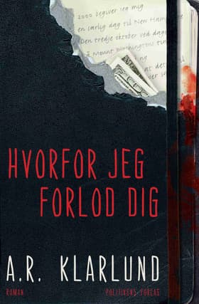 Hvorfor jeg forlod dig af Anders Rønnow Klarlund