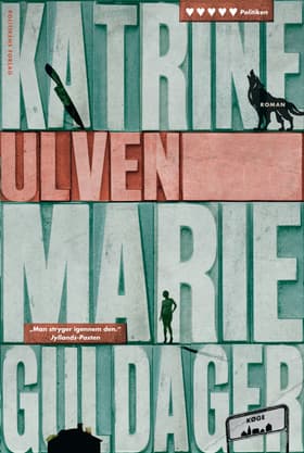 Ulven af Katrine Marie Guldager