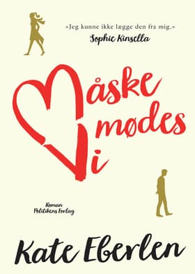 Måske mødes vi af Kate Eberlen