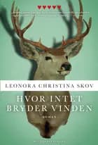 Hvor intet bryder vinden