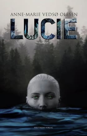Lucie af Anne-Marie Vedsø Olesen