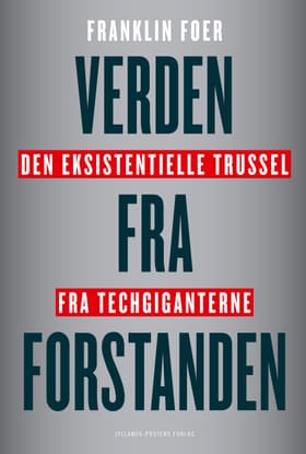 Verden fra forstanden af Franklin Foer