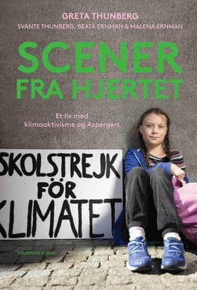 Scener fra hjertet af Beata Ernman