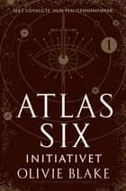 Atlas Six - Initiativet