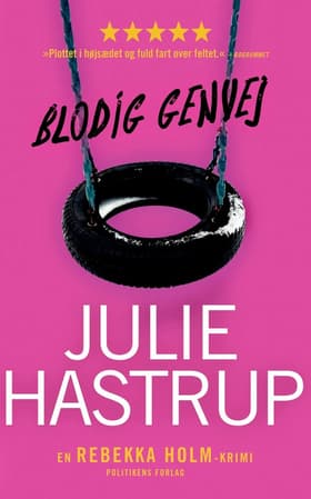 Blodig genvej af Julie Hastrup