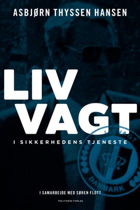Livvagt af Asbjørn Thyssen Hansen