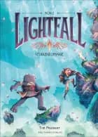 Lightfall 2 - I fuglens skygge
