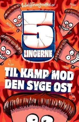 Femlingerne - til kamp mod den syge ost af Wulffmorgenthaler