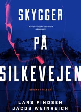 Skygger på Silkevejen af Lars Findsen