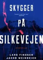 Skygger på Silkevejen