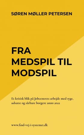 Fra medspil til modspil af Søren Møller Petersen