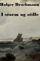 I storm og stille
