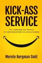 KICK-ASS SERVICE
