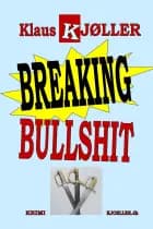 Breaking bullshit