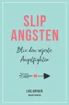 Slip Angsten