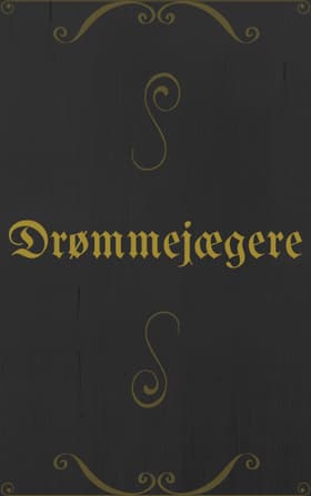 Drømmejægere af L.J. Thobiasen Hage