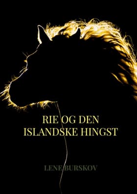 Rie og den islandske hingst af Lene Burskov