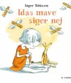 Idas mave siger nej