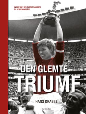 Den glemte triumf af Hans Krabbe