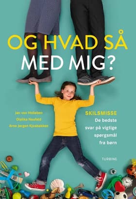 Og hvad så med mig? af Arne Jørgen Kjosbakken