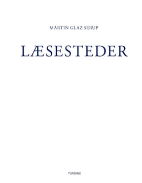 Læsesteder af Martin Glaz Serup