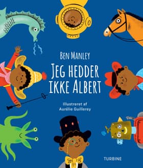 Jeg hedder ikke Albert af Ben Manley