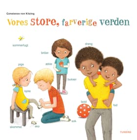 Vores store, farverige verden af Constanze von Kitzing
